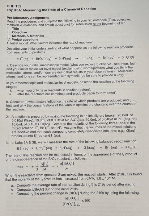 please answer with short answers CHE 152 Exp \#3A: Measuring the Rate