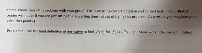  If time allows, work this problem with your group. Focus on