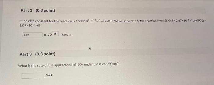 stuck on this one 15 Question (1 point) The reaction of NO2