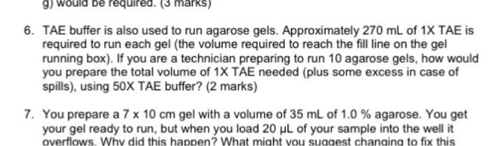 questions 6 & 7 please 9) would be required. (3 marks) 6.