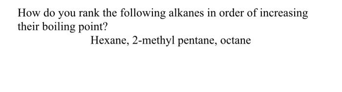 please help me with this question!! How do you rank the following