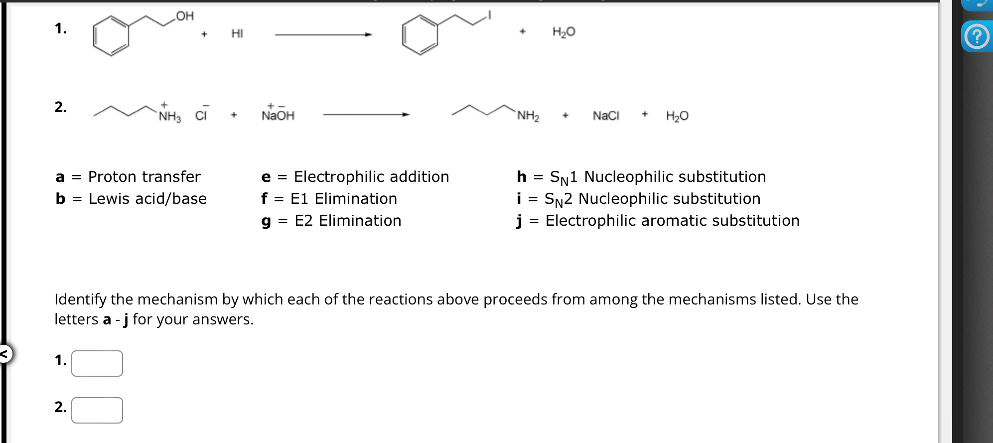 +H2O widehat(NH2)+NaCl+H2O a= Proton transfer e= Electrophilic addition f=E1 Elimination g=E2