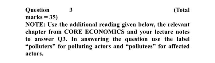  Questionmarks=35)3 (Total NOTE: Use the additional reading given below, the relevant