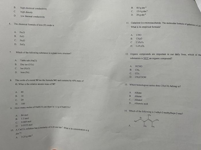  B. high electrical conductivity B. 8.0gdne3 C. high density C. 13.6gdman3
