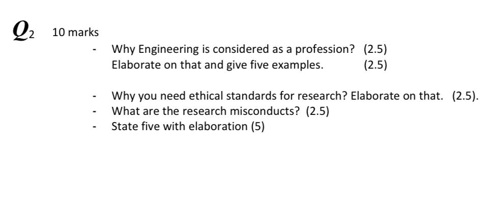  Q210 marks Why Engineering is considered as a profession? Elaborate on