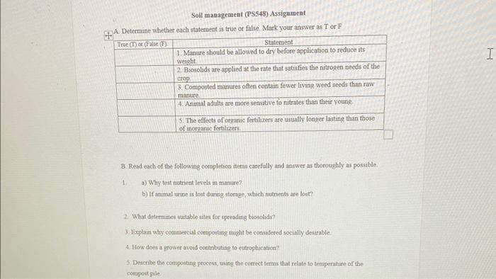  Soil management (PS548) Assigument Determine whether each statement is true of