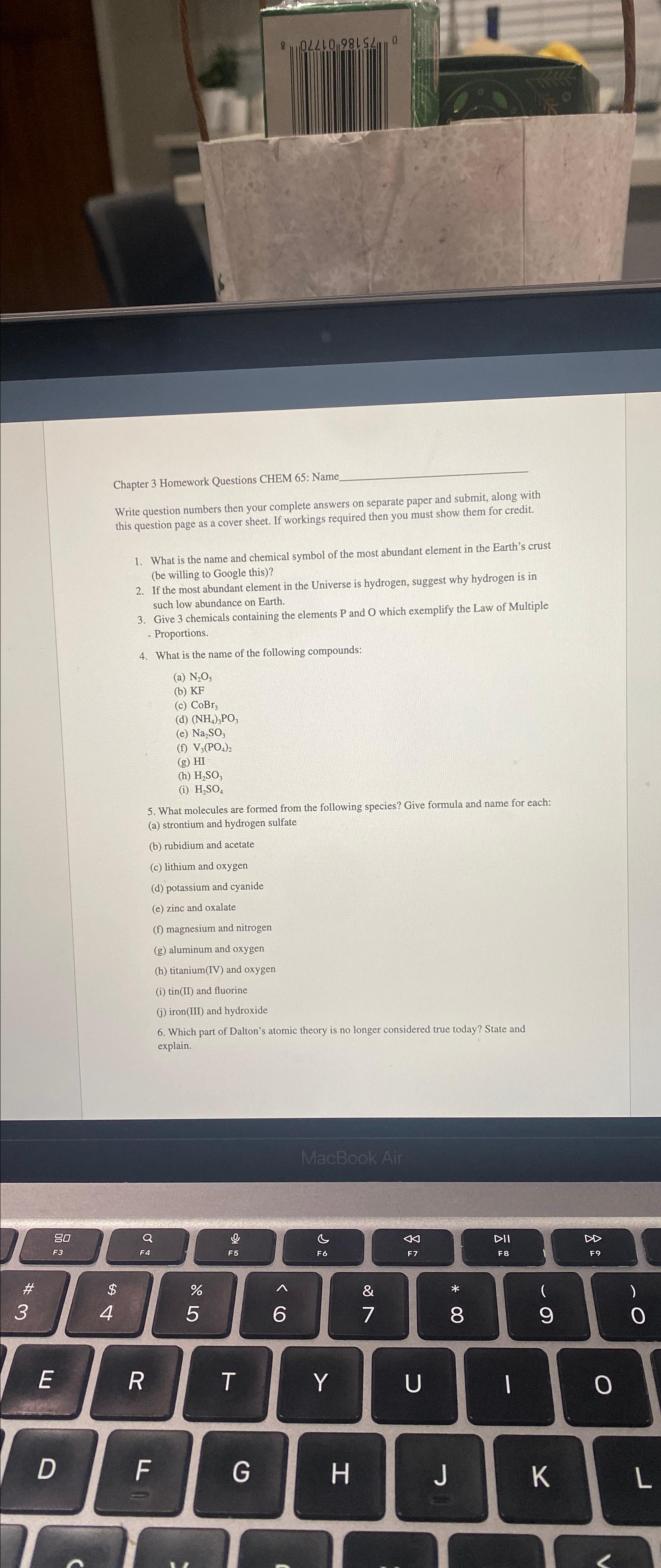 Chapter 3 Homework Questions CHEM 65: NameWrite question numbers then your