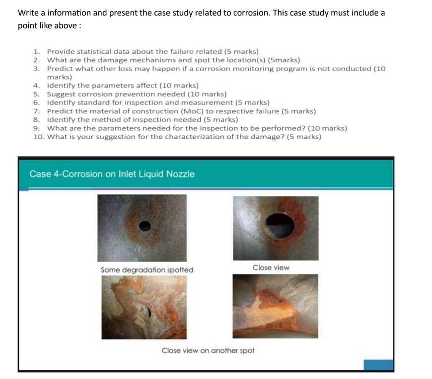  Write a information and present the case study related to corrosion.