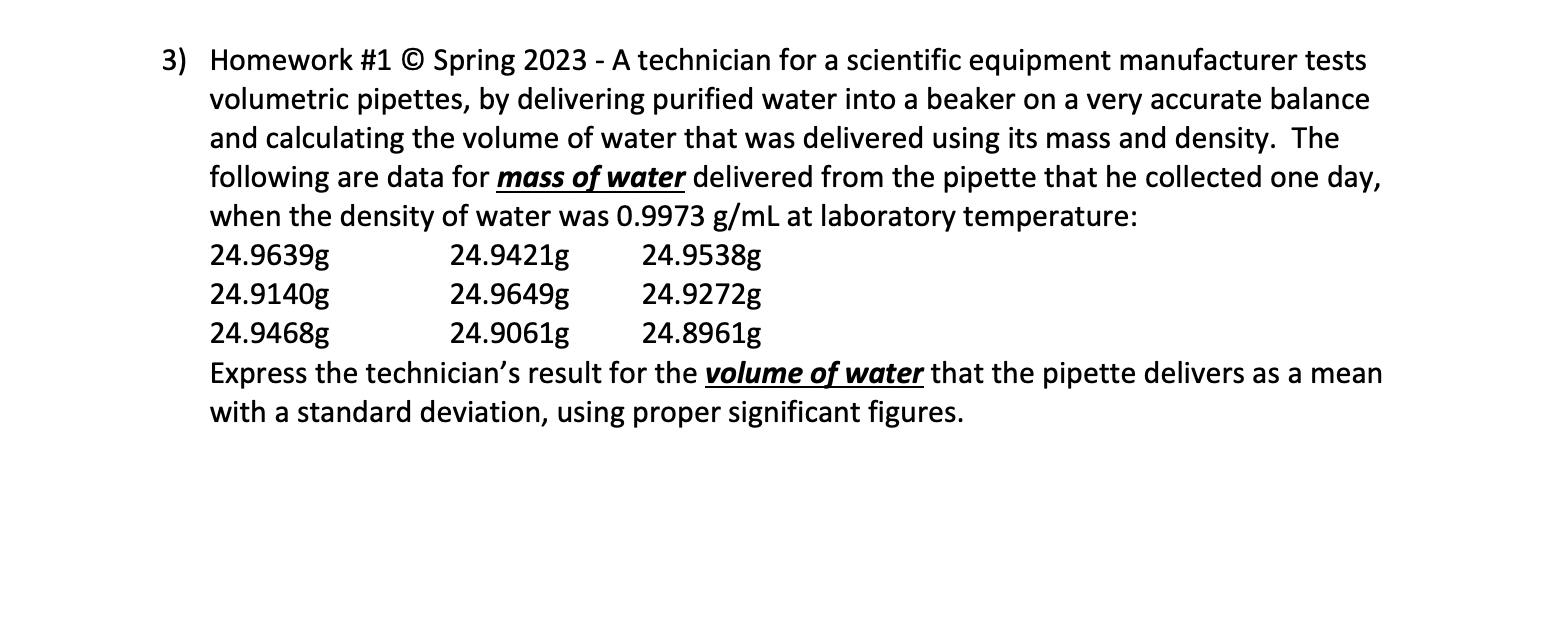  Homework \#1 (c) Spring 2023 - A technician for a scientific