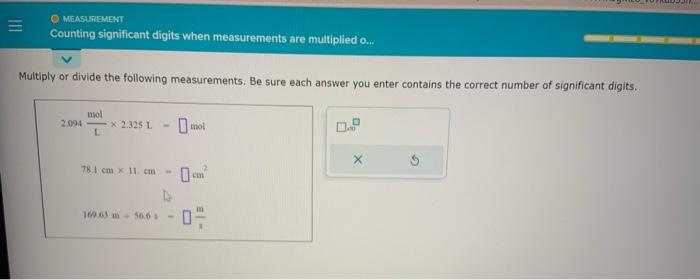  Multiply or divide the following measurements. Be sure each answer you