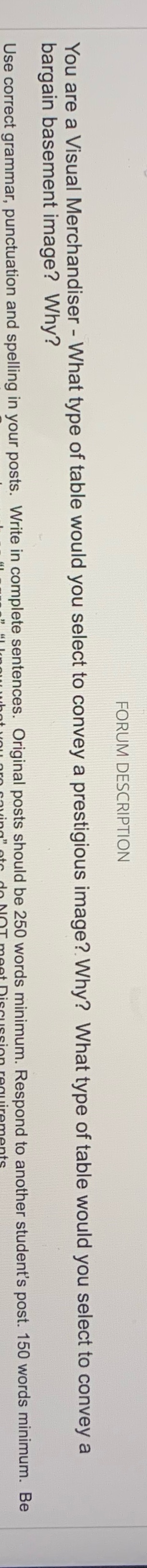  FORUM DESCRIPTION You are a Visual Merchandiser - What type of