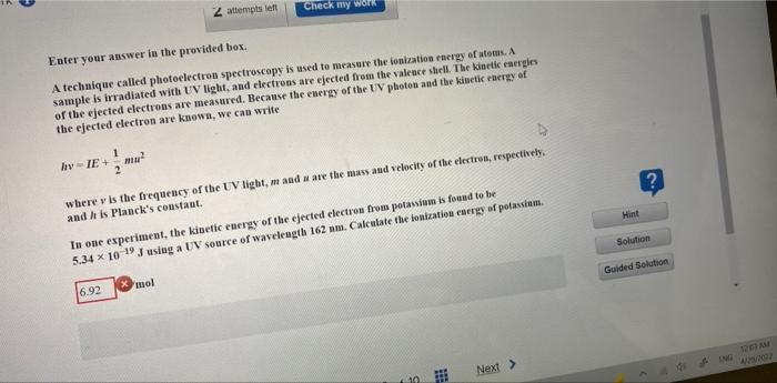  attempts left Check my work Enter your answer in the provided