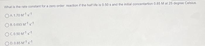  What is the rate constant for a zero order reaction if