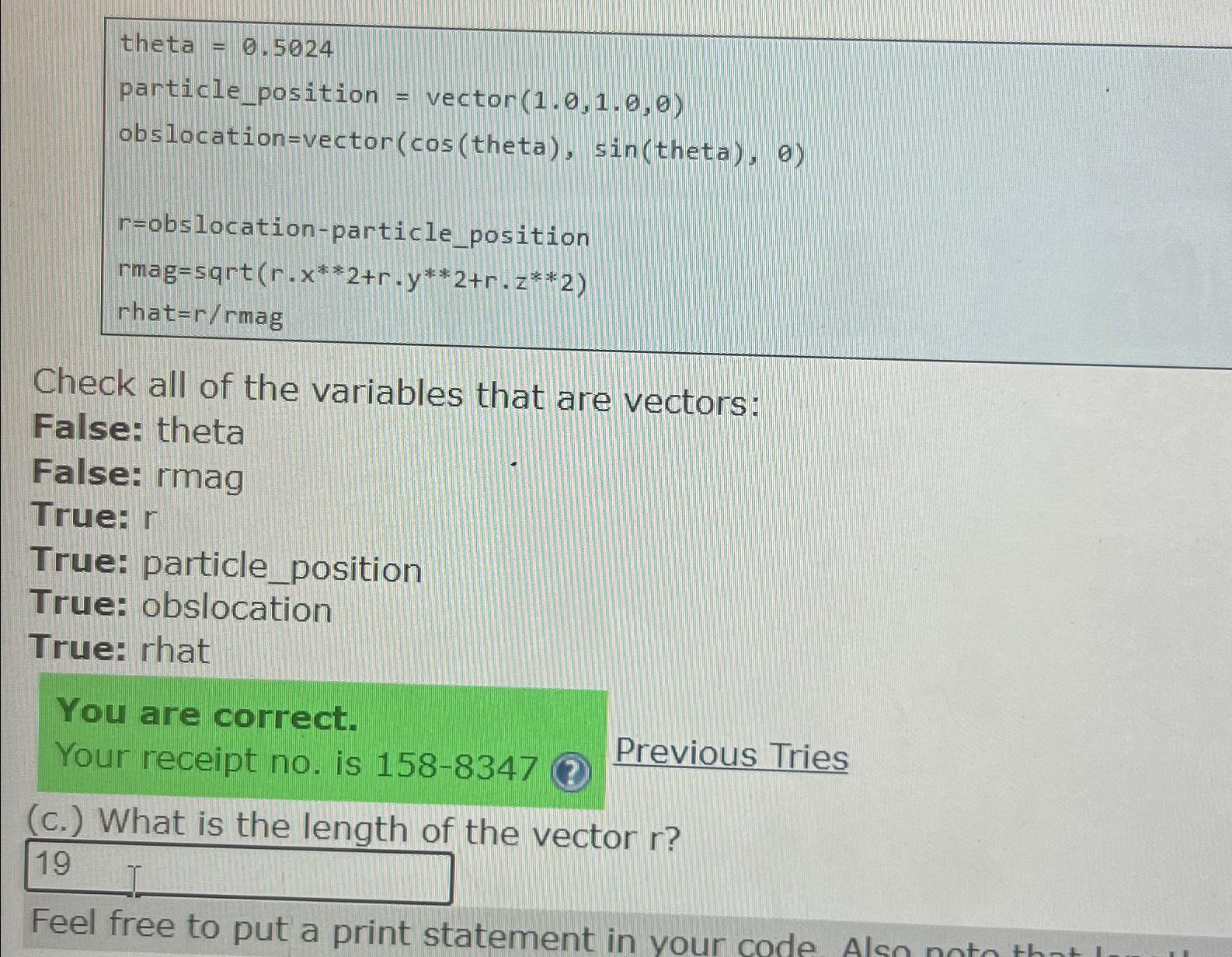  theta =0.5024 particleposition = vector (1*,1*,) obslocation=vector (cos( theta ),sin( theta