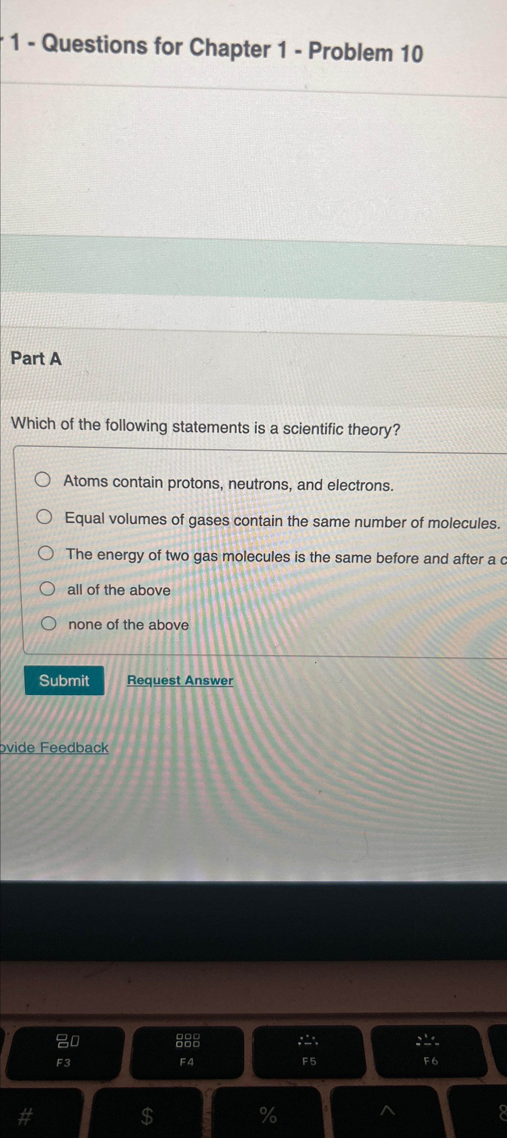  1- Questions for Chapter 1- Problem 10 Part A Which of