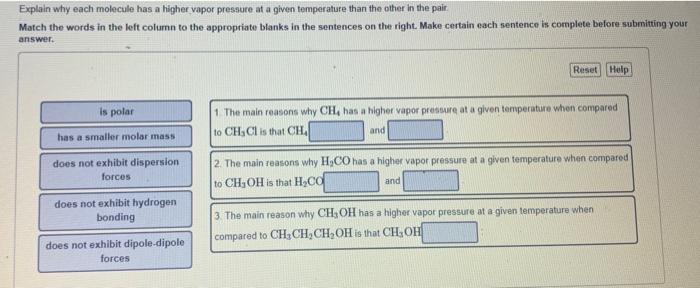 related to vapor pressure? Match the items in the left column to