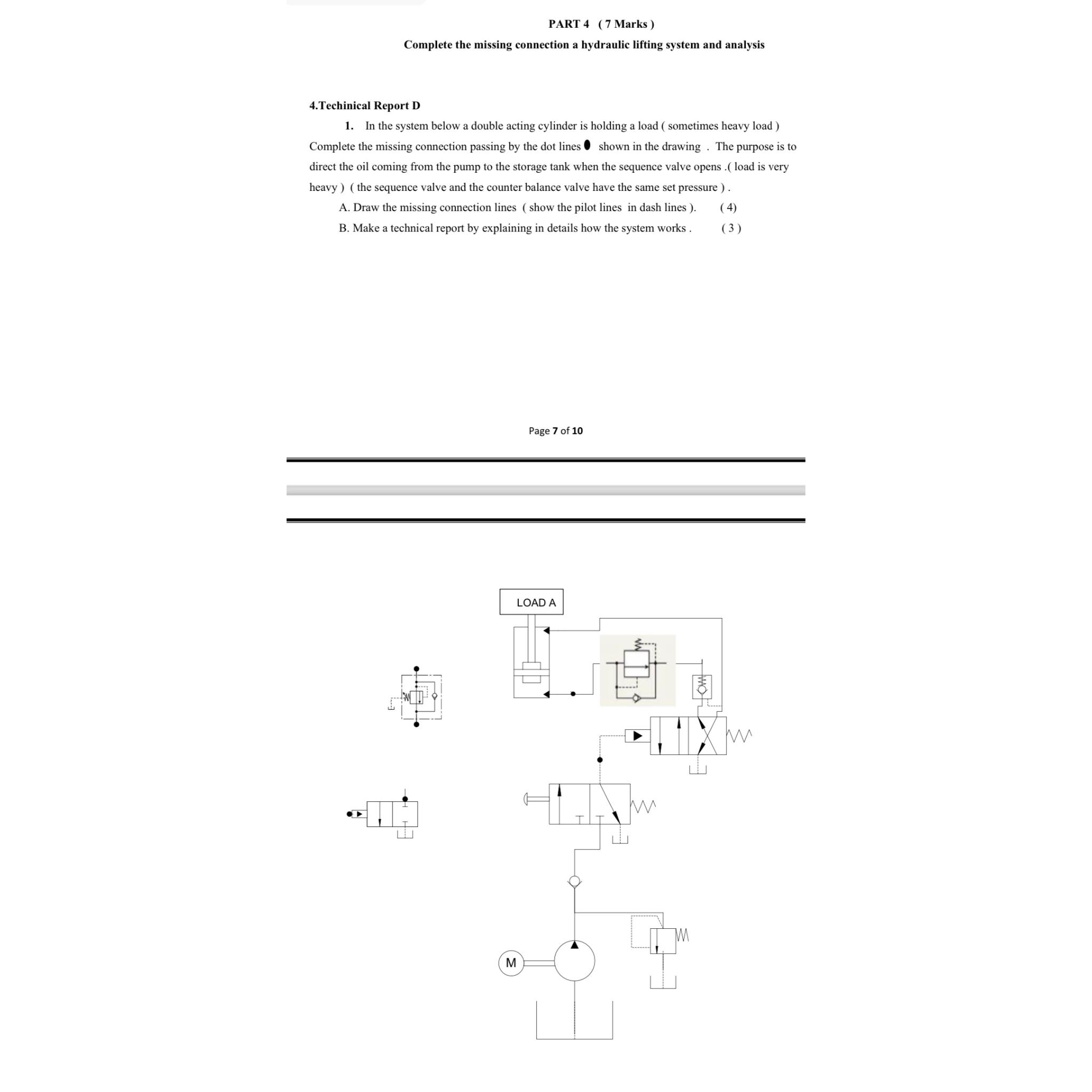  PART 4(7 Marks ) Complete the missing connection a hydraulic lifting