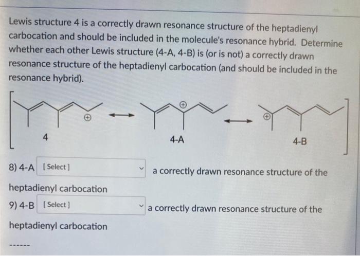 need help with resonance Lewis structure 4 is a correctly drawn resonance