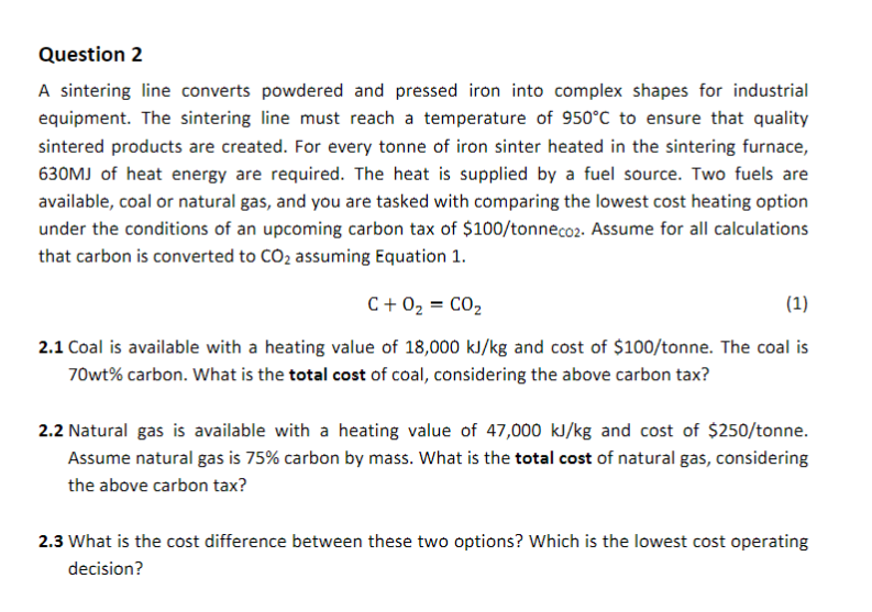  these are the answers please make a solution Question 2 A