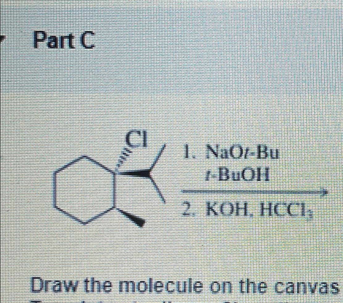  Part C Draw the molecule on the canvas 