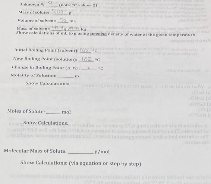  Initial Boiling Point (solvent): 100C New Boiling Point (solution): 102C Change