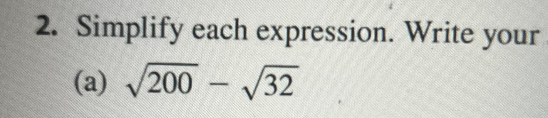  Simplify each expression. Write your (a)2002-322 