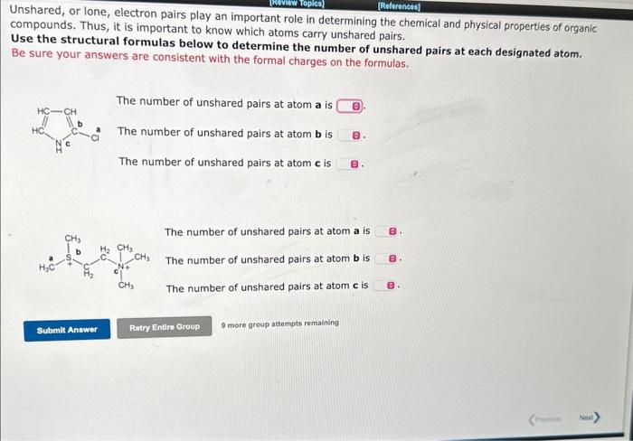  4 ANSWER ALL Unshared, or lone, electron pairs play an important