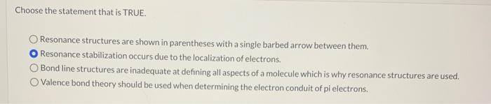which statemwnt is true and please explain Choose the statement that is