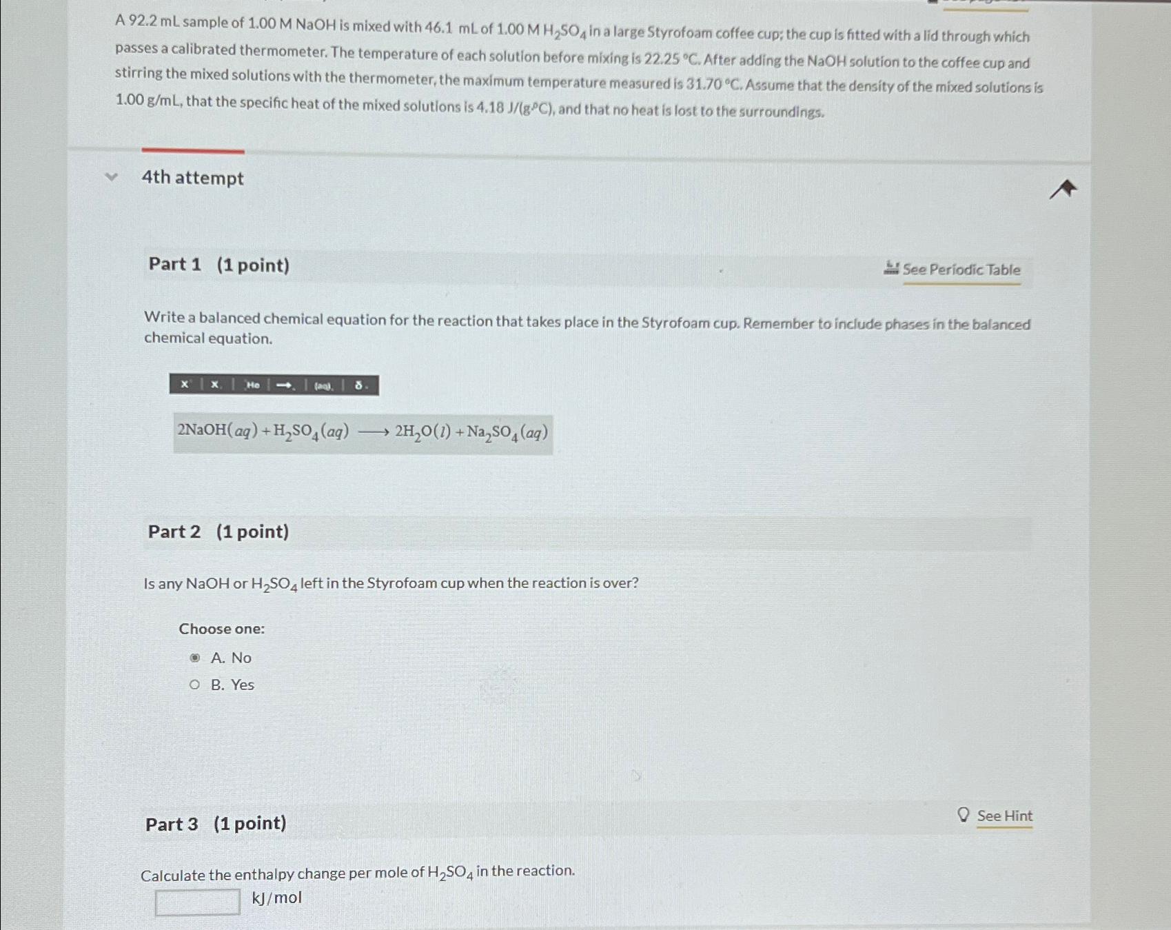  A 92.2mL sample of 1.00MNaOH is mixed with 46.1mL of 1.00MH2SO4