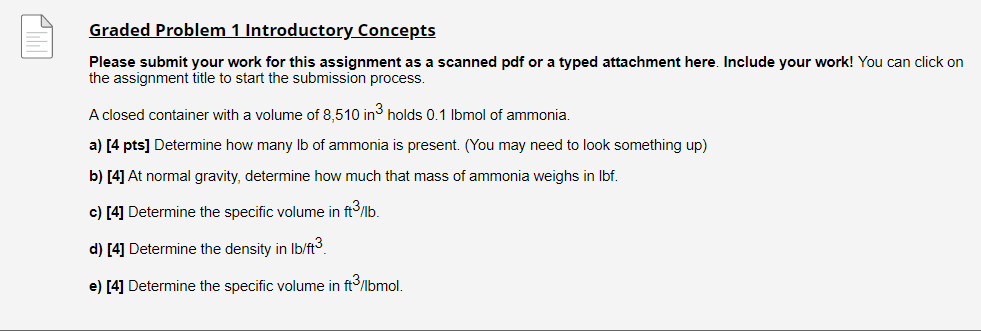 Graded Problem 1 Introductory Concepts Please submit your work for this