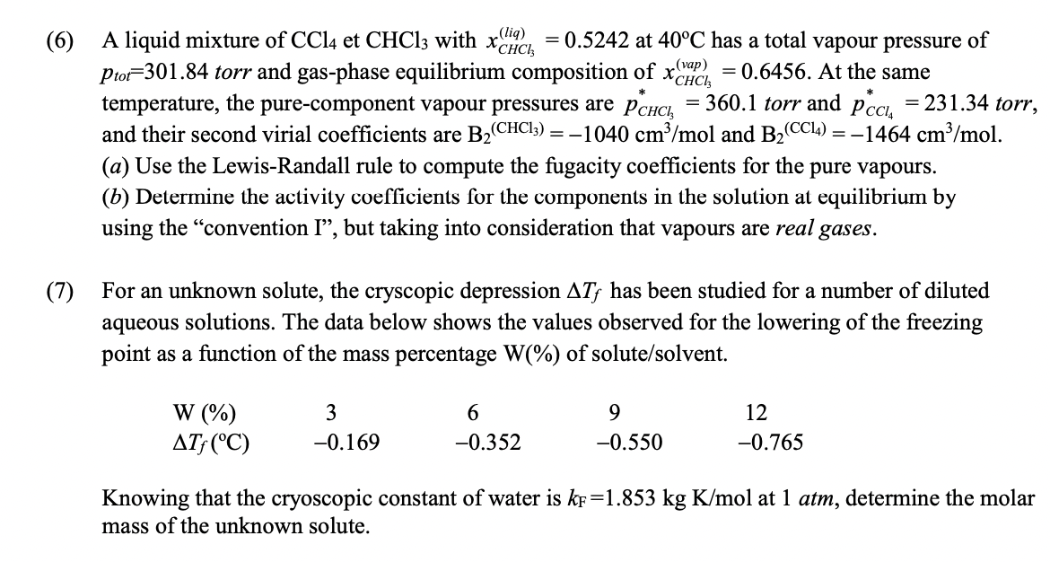 please show full solution ( (6) , PCCIA A liquid mixture of