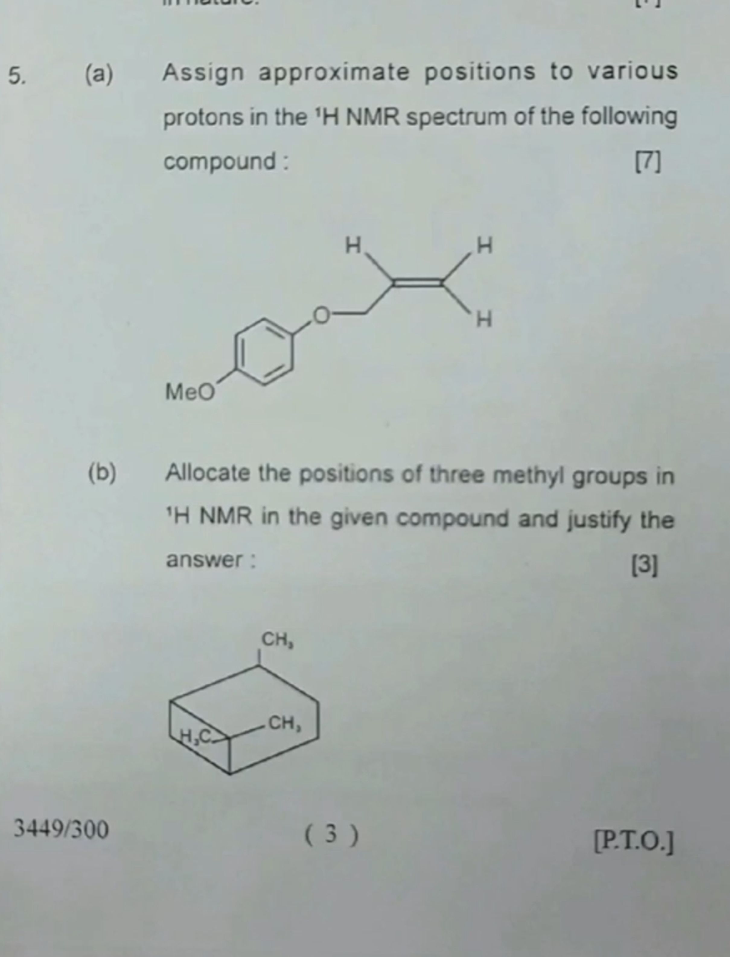  (a) Assign approximate positions to various protons in the ?1H NMR