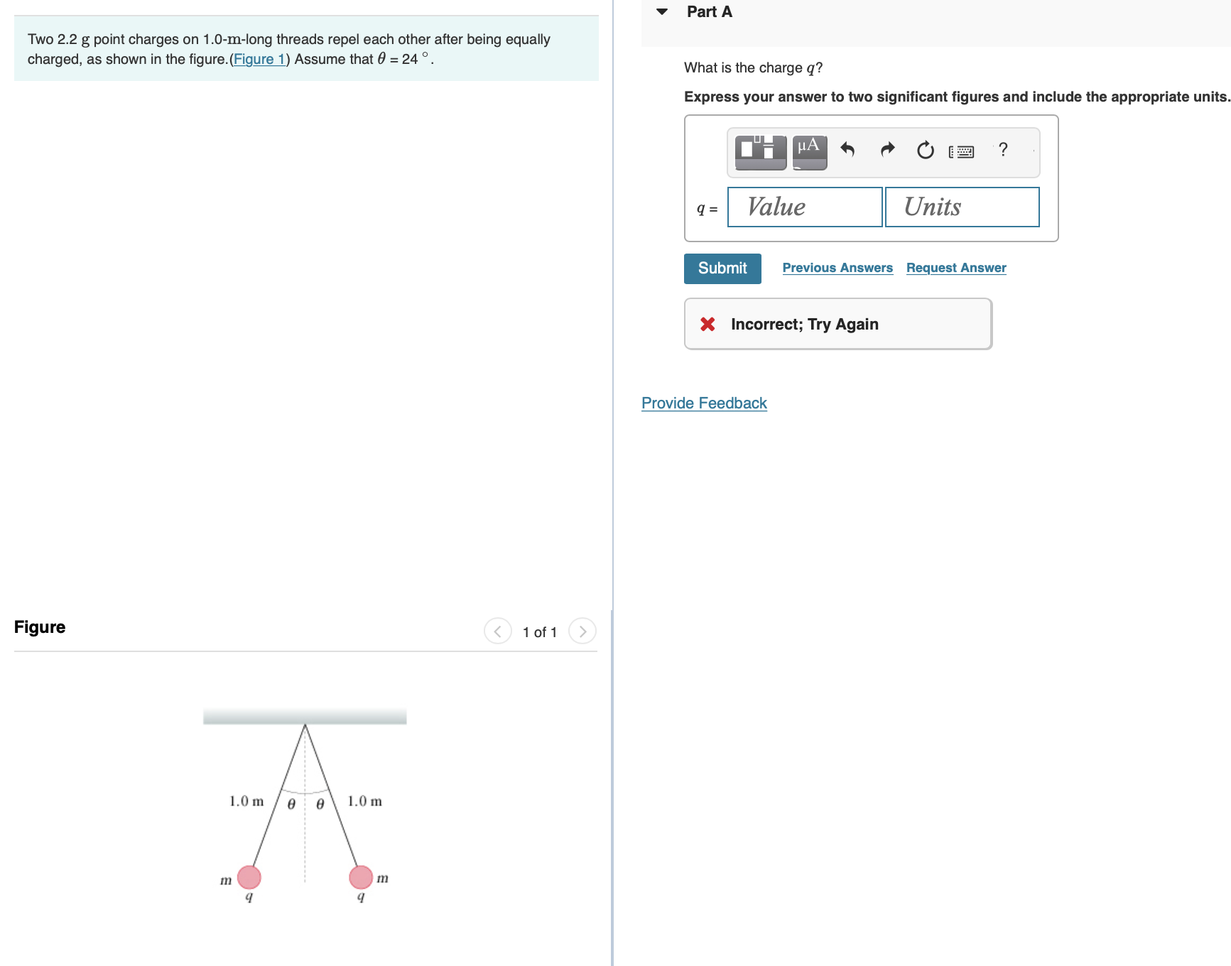  Two 2.2g point charges on 1.0-m-long threads repel each other after