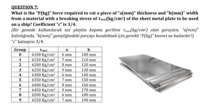  Please use the values given in group 8 in the table