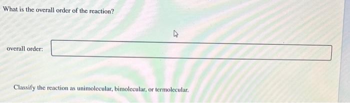 is the order with respect to O2 ? order: What is the