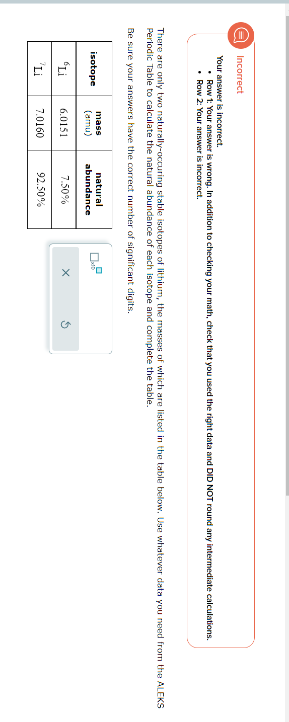  Incorrect Your answer is incorrect. - Row 1: Your answer is