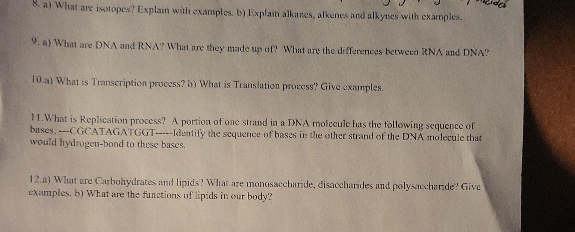  8. a) What are isotopes? Explain with examples. b) Explain alkanes,