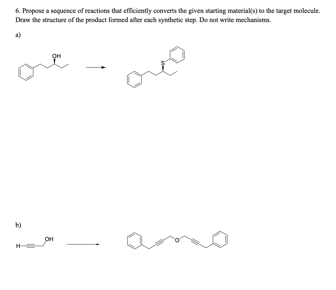  Propose a sequence of reactions that efficiently converts the given starting