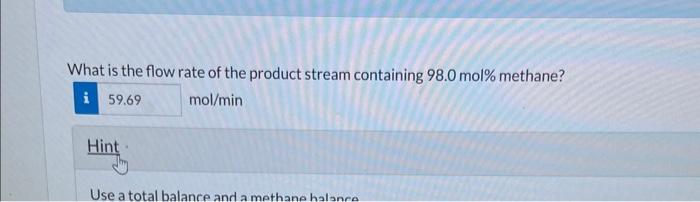 ethane and the remainder methane into a product that contains 98.0 mole