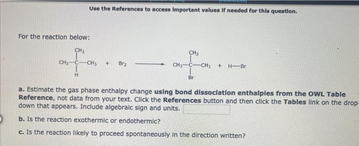  Use the References to access important values if needed for this