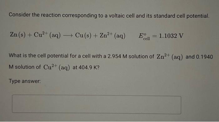 final answer Consider the reaction corresponding to a voltaic cell and its
