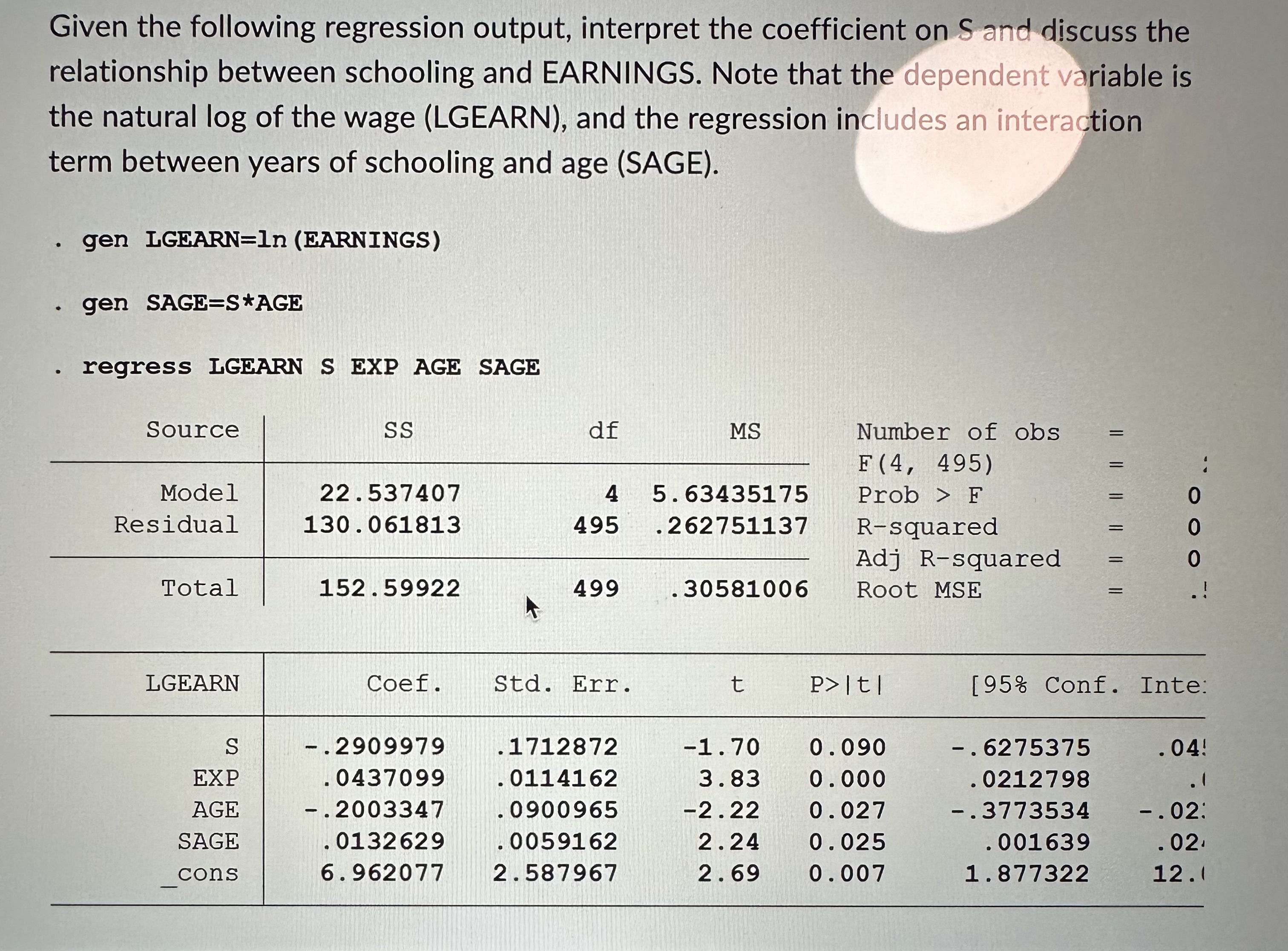  Given the following regression output, interpret the coefficient on S and