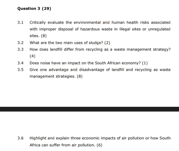  Question 3(29) 3.1 Critically evaluate the environmental and human health risks