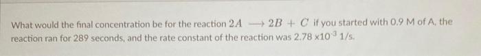 please answer the following What would the final concentration be for the