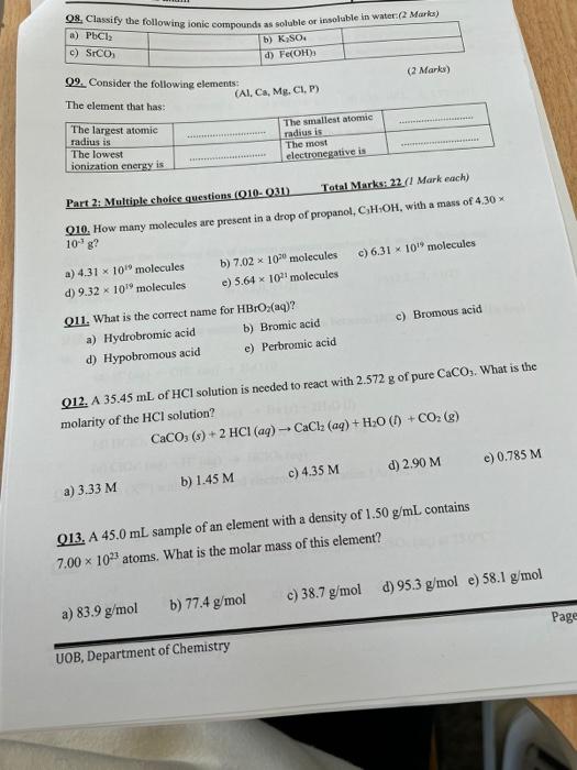 help!!! fast!!! Q9. Consider the following elements: (Al, Ca, Mg, Cl, P)