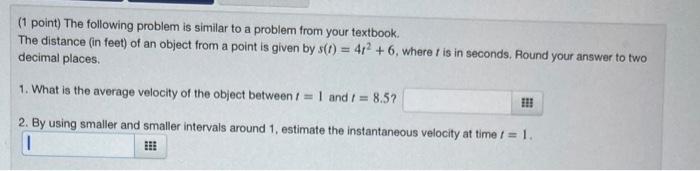  (1 point) The following problem is similar to a problem from