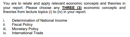 choose any THREE (3) economic concepts and theories then answer the question