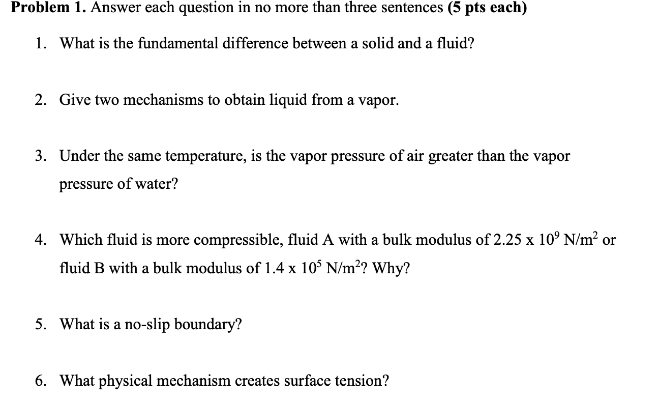  Problem 1. Answer each question in no more than three sentences