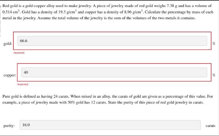 i got the last one right but the first two wrong Red