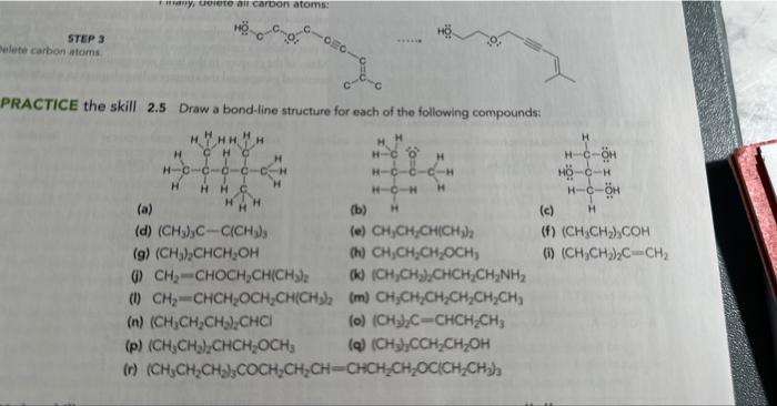  RACTICE the skill 2.5 Draw a bond-line structure for each of
